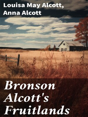 cover image of Bronson Alcott's Fruitlands